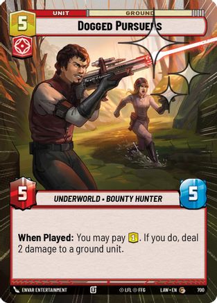 Image of Dogged Pursuers (Hyperspace Foil) (700) - A Lawless Time Foil
