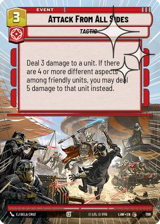 Image of Attack From All Sides (Hyperspace Foil) (709) - A Lawless Time Foil