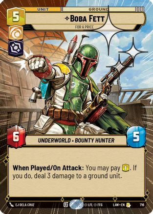 Image of Boba Fett - For a Price (Hyperspace Foil) (716) - A Lawless Time Foil