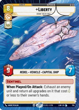 Image of Liberty - Draw Their Fire! (Hyperspace Foil) (726) - A Lawless Time Foil