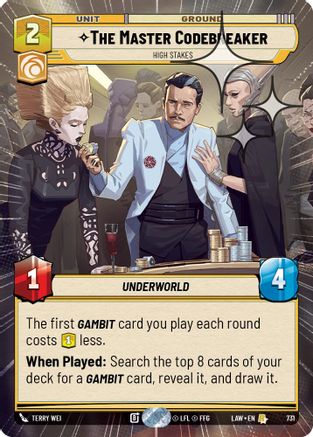 Image of The Master Codebreaker - High Stakes (Hyperspace Foil) (731) - A Lawless Time Foil