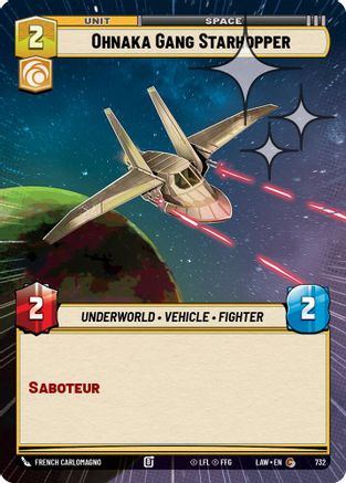 Image of Ohnaka Gang Starhopper (Hyperspace Foil) (732) - A Lawless Time Foil