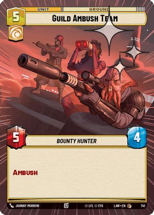 Image of Guild Ambush Team (Hyperspace Foil) (741) - A Lawless Time Foil
