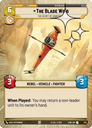 Image of The Blade Wing - The Secret of Shantipole (Hyperspace Foil) (743) - A Lawless Time Foil