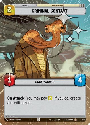 Image of Criminal Contact (Hyperspace Foil) (760) - A Lawless Time Foil