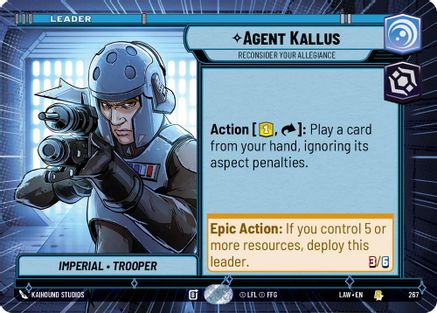Image of Agent Kallus - Reconsider Your Allegiance (Hyperspace) (267) - A Lawless Time