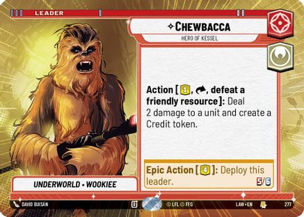 Image of Chewbacca - Hero of Kessel (Hyperspace) (277) - A Lawless Time