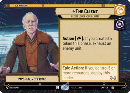 Image of The Client - Please Lower Your Blaster (Hyperspace) (280) - A Lawless Time