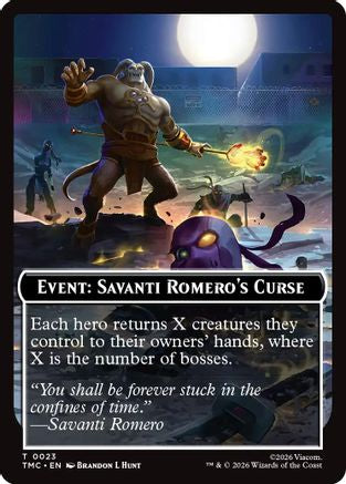 Image of Event: Savanti Romero's Curse (TMC-023) - Commander: Teenage Mutant Ninja Turtles