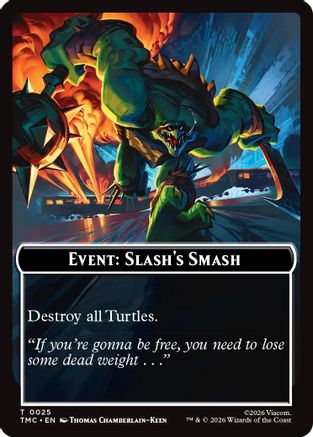 Image of Event: Slash's Smash (TMC-025) - Commander: Teenage Mutant Ninja Turtles