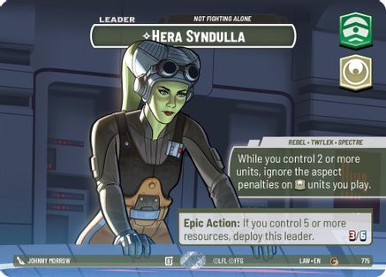 Image of Hera Syndulla - Not Fighting Alone (Showcase) (775) - A Lawless Time Foil