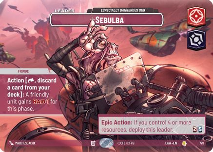 Image of Sebulba - Especially Dangerous Dug (Showcase) (778) - A Lawless Time Foil