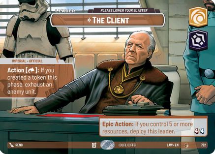 Image of The Client - Please Lower Your Blaster (Showcase) (782) - A Lawless Time Foil