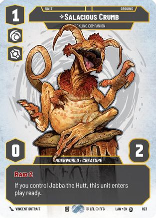 Image of Salacious Crumb - Cackling Companion (Prestige) (823) - A Lawless Time