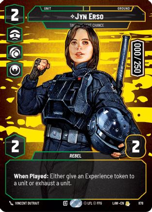 Image of Jyn Erso - Take the Next Chance (Serialized) (878) - A Lawless Time Foil