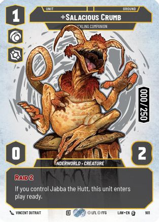 Image of Salacious Crumb - Cackling Companion (Serialized) (901) - A Lawless Time Foil