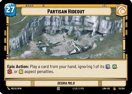 Image of Partisan Hideout // Experience (30 // T02) - A Lawless Time