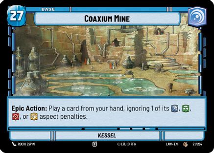 Image of Coaxium Mine // Shield (21 // T03) - A Lawless Time