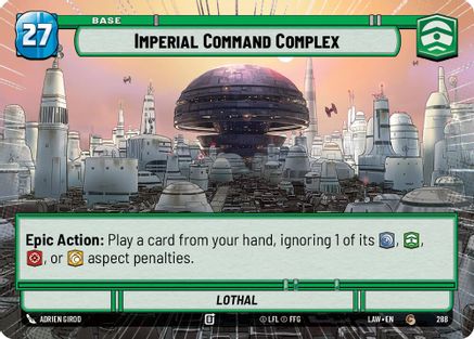 Image of Imperial Command Complex // Credit (Hyperspace) (288 // T04) - A Lawless Time