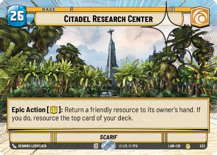 Image of Citadel Research Center (Hyperspace Foil) (532) - A Lawless Time Foil