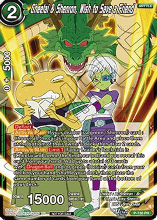 Image of Cheelai & Shenron, Wish to Save a Friend (Ultra-Bout Series Tournament Pack Vol.2) (P-730) - Tournament Promotion Cards