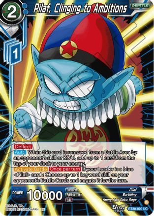 Image of Pilaf, Clinging to Ambitions (BT30-020) - Three Glorious Fighters Foil