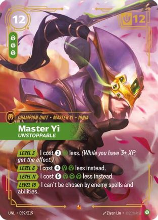 Image of Master Yi - Unstoppable (059/219) - Unleashed Foil
