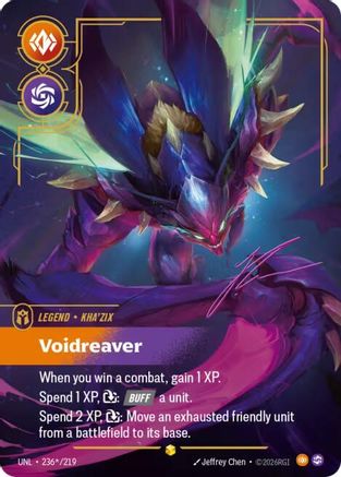 Image of Kha'Zix - Voidreaver (Signature) (236*/219) - Unleashed Foil
