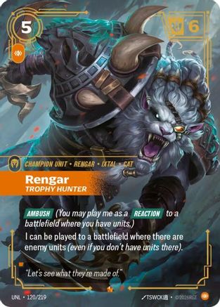 Image of Rengar - Trophy Hunter (120/219) - Unleashed Foil