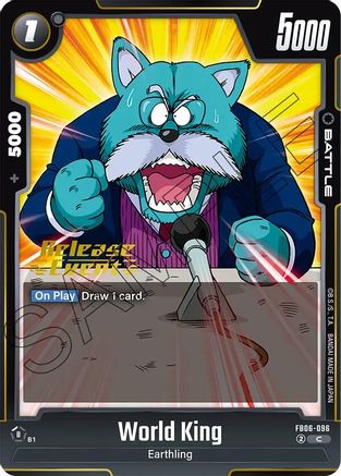 Image of World King (FB06-096) - Rivals Clash Release Event Cards