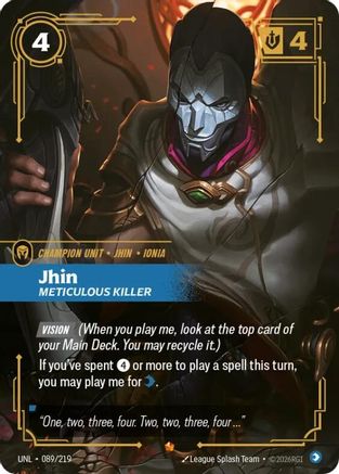 Image of Jhin - Meticulous Killer (089/219) - Unleashed Foil
