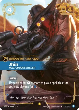 Image of Jhin - Meticulous Killer (Alternate Art) (089a/219) - Unleashed Foil