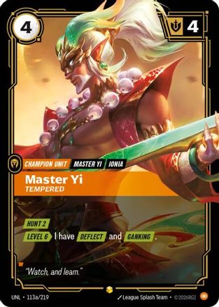 Image of Master Yi - Tempered (Alternate Art) (113a/219) - Unleashed Foil