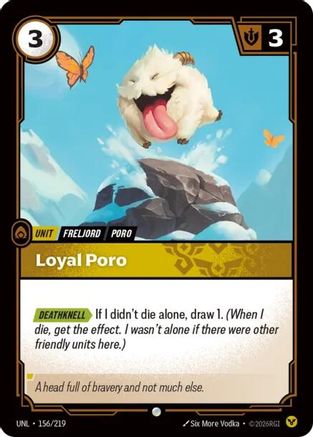 Image of Loyal Poro (156/219) - Unleashed Foil