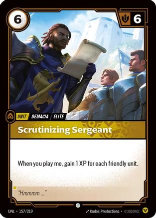 Image of Scrutinizing Sergeant (157/219) - Unleashed Foil