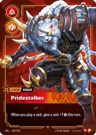 Image of Rengar - Pridestalker (183/219) - Unleashed Foil