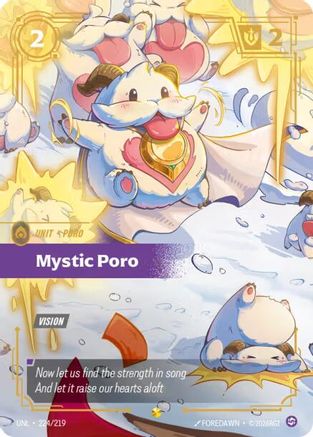 Image of Mystic Poro (Overnumbered) (224/219) - Unleashed Foil