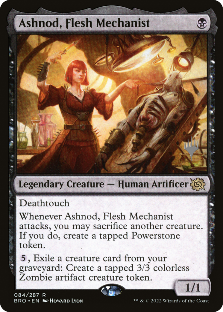 Image of Ashnod, Flesh Mechanist (PPBRO-084) - The Brothers' War Promos