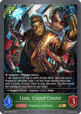 Image of Liam, Crazed Creator (BP16-008EN) - BP16 New World Genesis