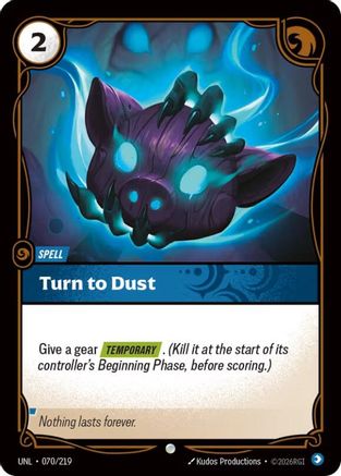 Image of Turn to Dust (070/219) - Unleashed Foil