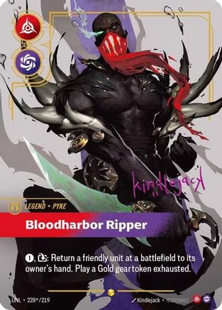 Image of Pyke - Bloodharbor Ripper (Signature) (228*/219) - Unleashed Foil