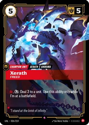 Image of Xerath - Freed (026/219) - Unleashed Foil