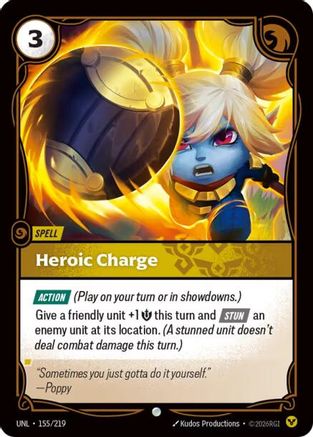 Image of Heroic Charge (155/219) - Unleashed Foil
