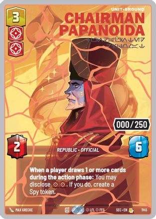 Image of Chairman Papanoida - Undaunted Diplomat (Serialized) (Rose Gold) (1145) - Secrets of Power Foil