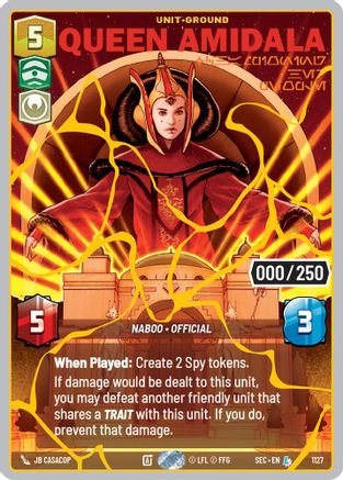 Image of Queen Amidala - Championing Her People (Serialized) (Gold) (1127) - Secrets of Power Foil