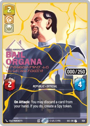 Image of Bail Organa - Responding to Catastrophe (Serialized) (Gold) (1129) - Secrets of Power Foil