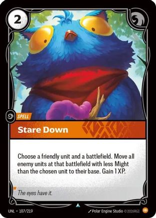 Image of Stare Down (107/219) - Unleashed Foil
