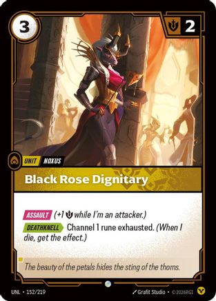 Image of Black Rose Dignitary (152/219) - Unleashed Foil