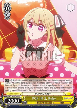 Image of POP IN 2, Ruby (OSK/S121-E019 C) - [OSHI NO KO] Vol.2