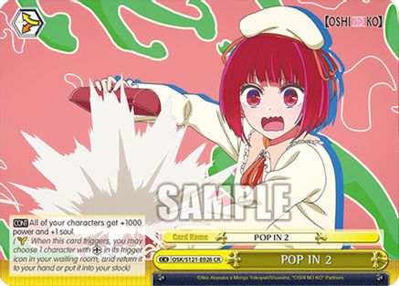 Image of POP IN 2 (OSK/S121-E026 CR) - [OSHI NO KO] Vol.2